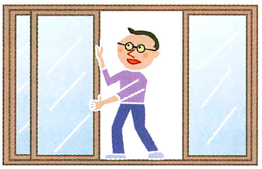 窓や戸を大きく開けましょう